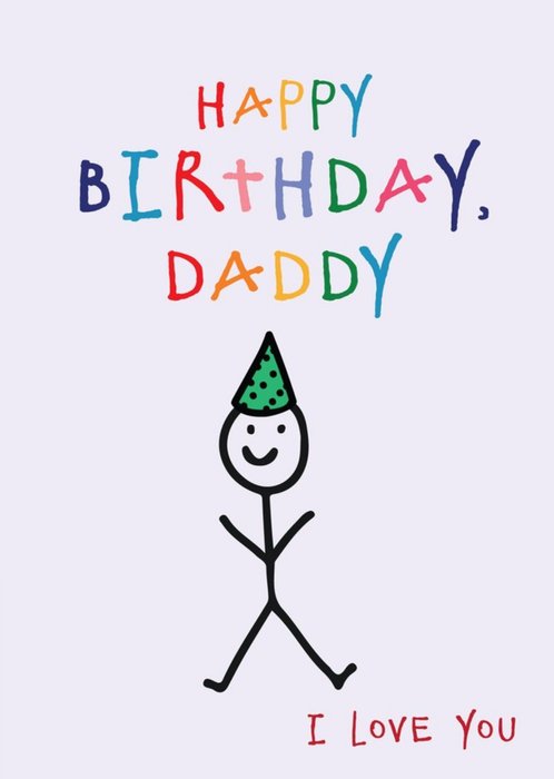Anoela Stick Man Doodle Happy Birthday Daddy Card