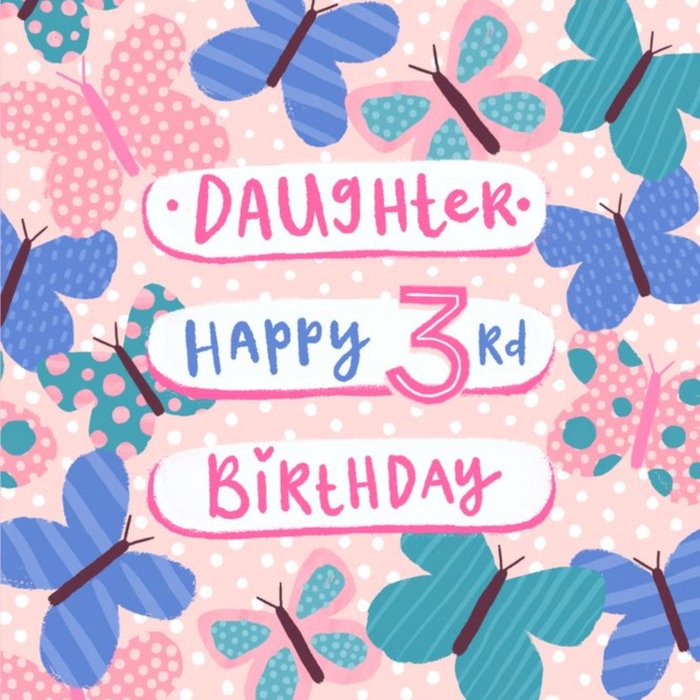 Cute Butterfly Daughter Happy 3rd Birthday Card
