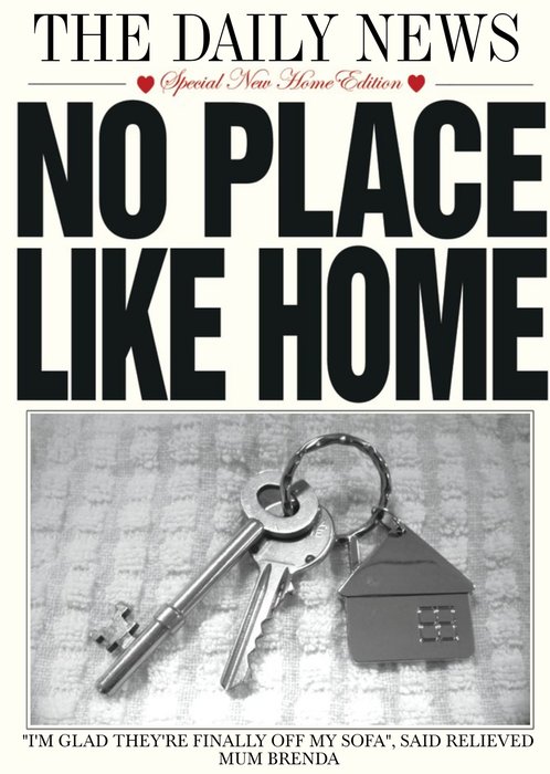 The Daily News No Place Like Home Personalised New Home Card