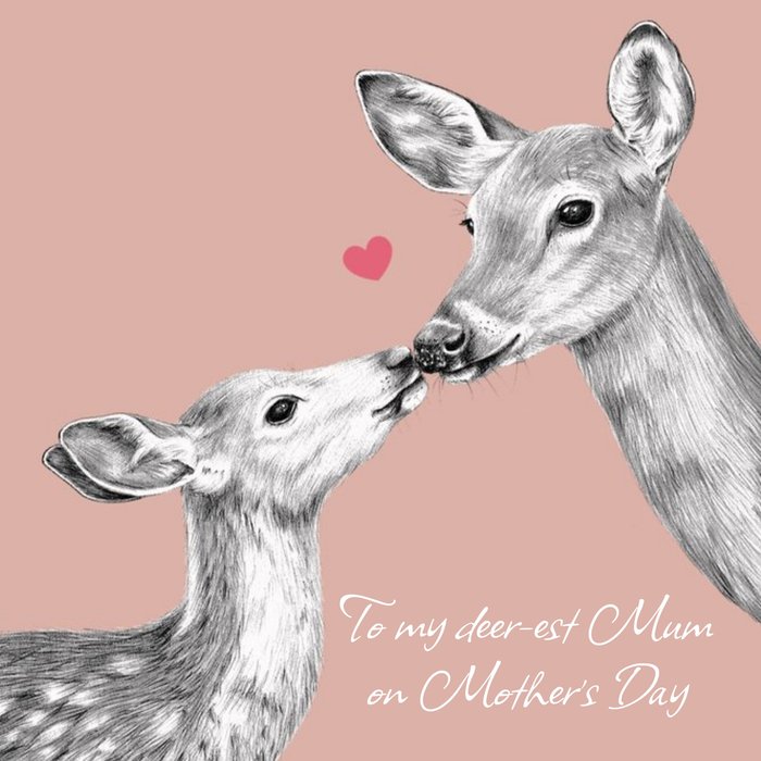 To My Deerest Dearest Mum On Mother's Day Card