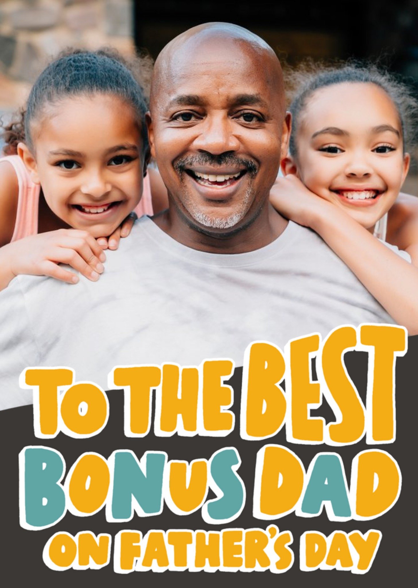 To The Best Bonus Dad Card Ecard