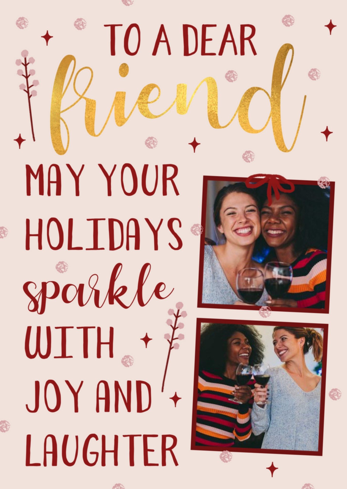 Two Photo Frames With Glittery Snow And Sparkles To A Dear Friend Photo Upload Christmas Card Ecard