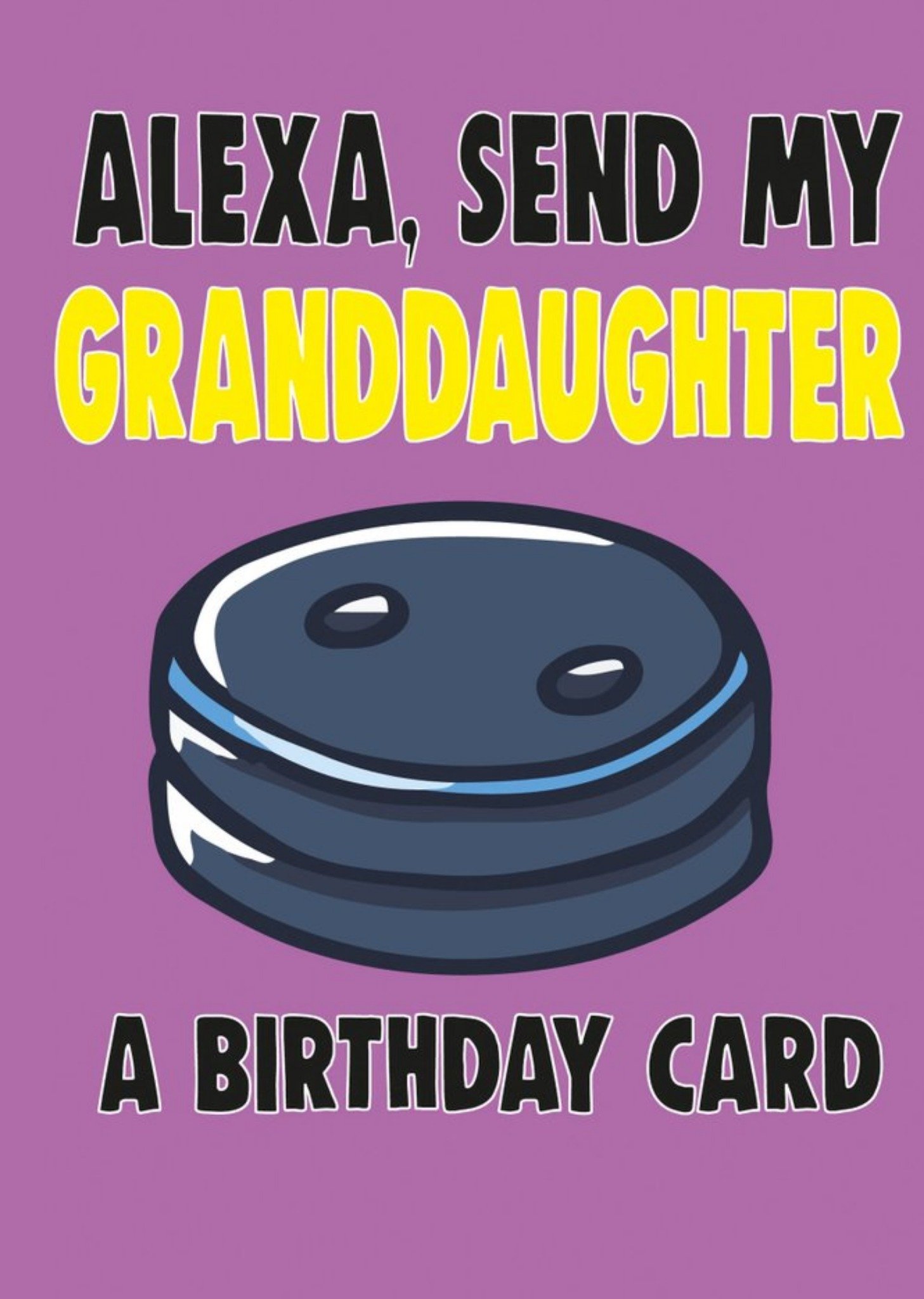 Moonpig Bright Bold Typography With An Illustration Of Alexa Granddaughter Birthday Card, Large