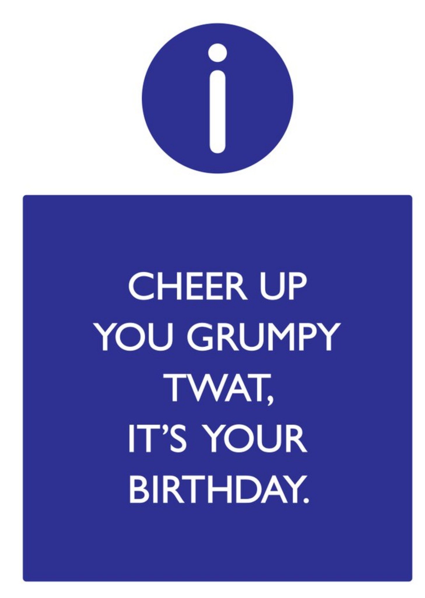 Brainbox Candy Rude Funny Cheer Up You Grumpy Twat Its Your Birthday Card