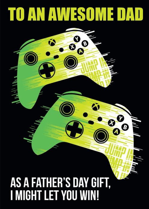 Xbox Controller To An Awesome Dad Father's Day Card