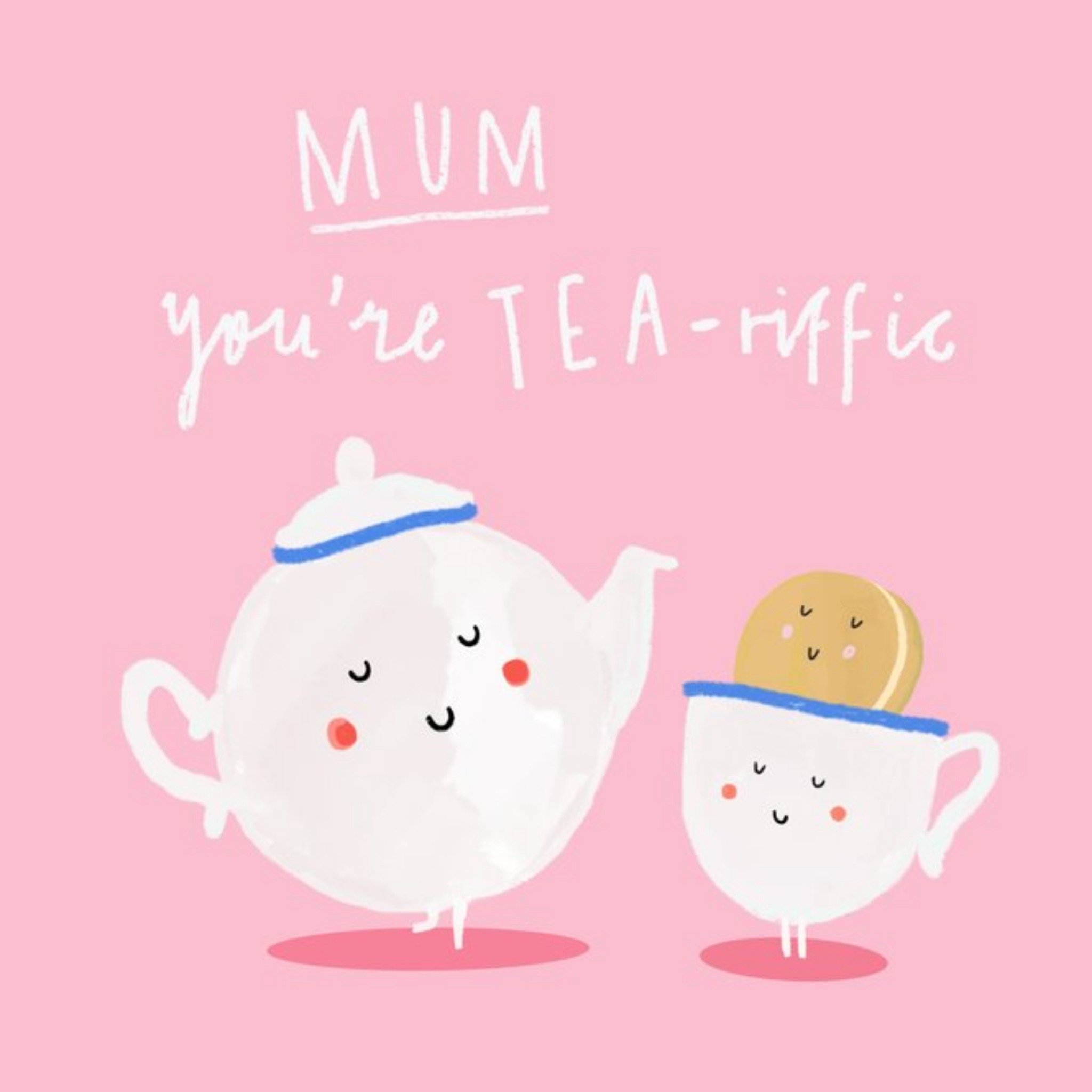 Tea Pun Mother's Day Card. Send Your Mum A Funny Mother's Day Card, Square