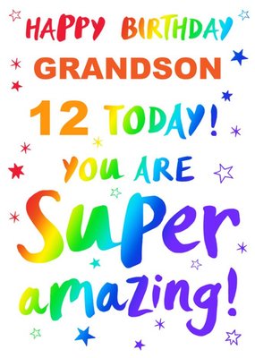 Happy Birthday Grandson 12 Today You Are Super Amazing Card