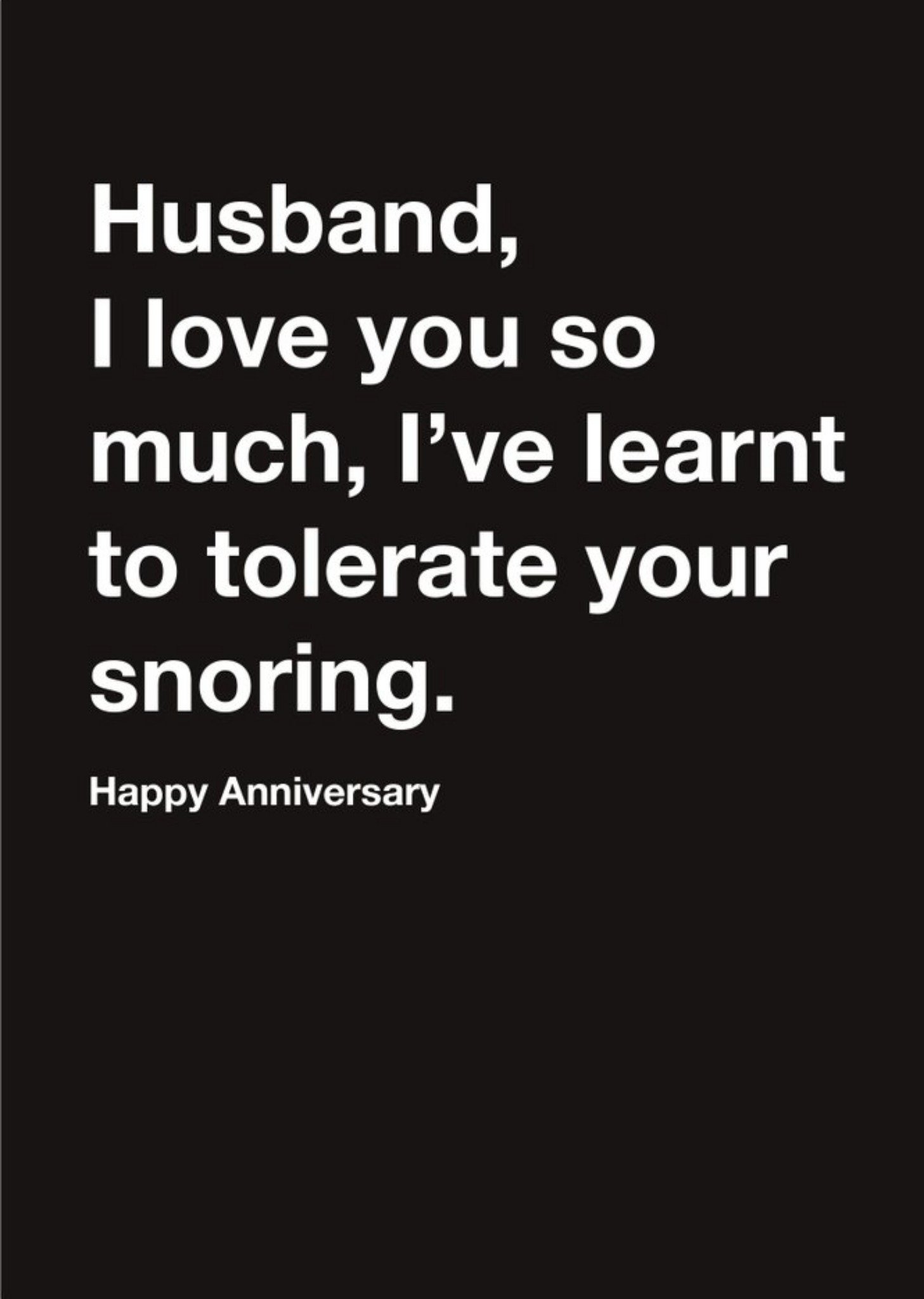 Carte Blanche Husband Tolerate Snoring Happy Birthday Card