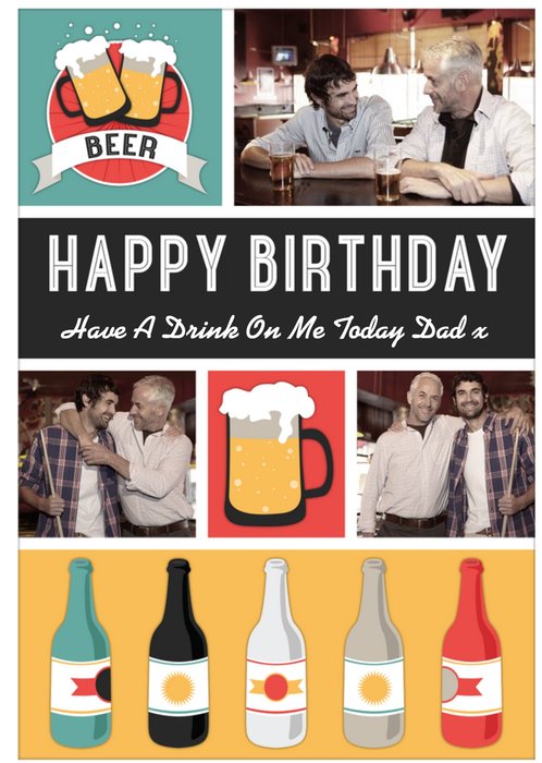Have A Drink On Me Personalised Photo Upload Happy Birthday Card