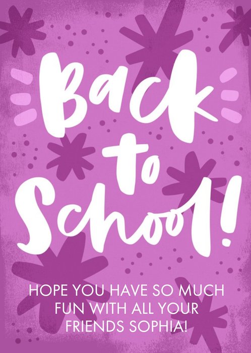 Handwritten Typography On A Purple Star Patterned Background Back To School Card