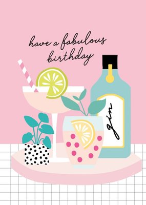 Colourful Have a Fabulous Birthday Gin And Cocktails Card
