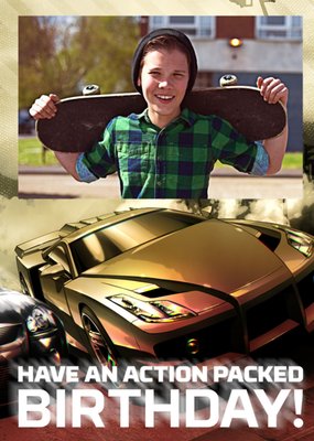 Fast And Furious - Have an action packed birthday!