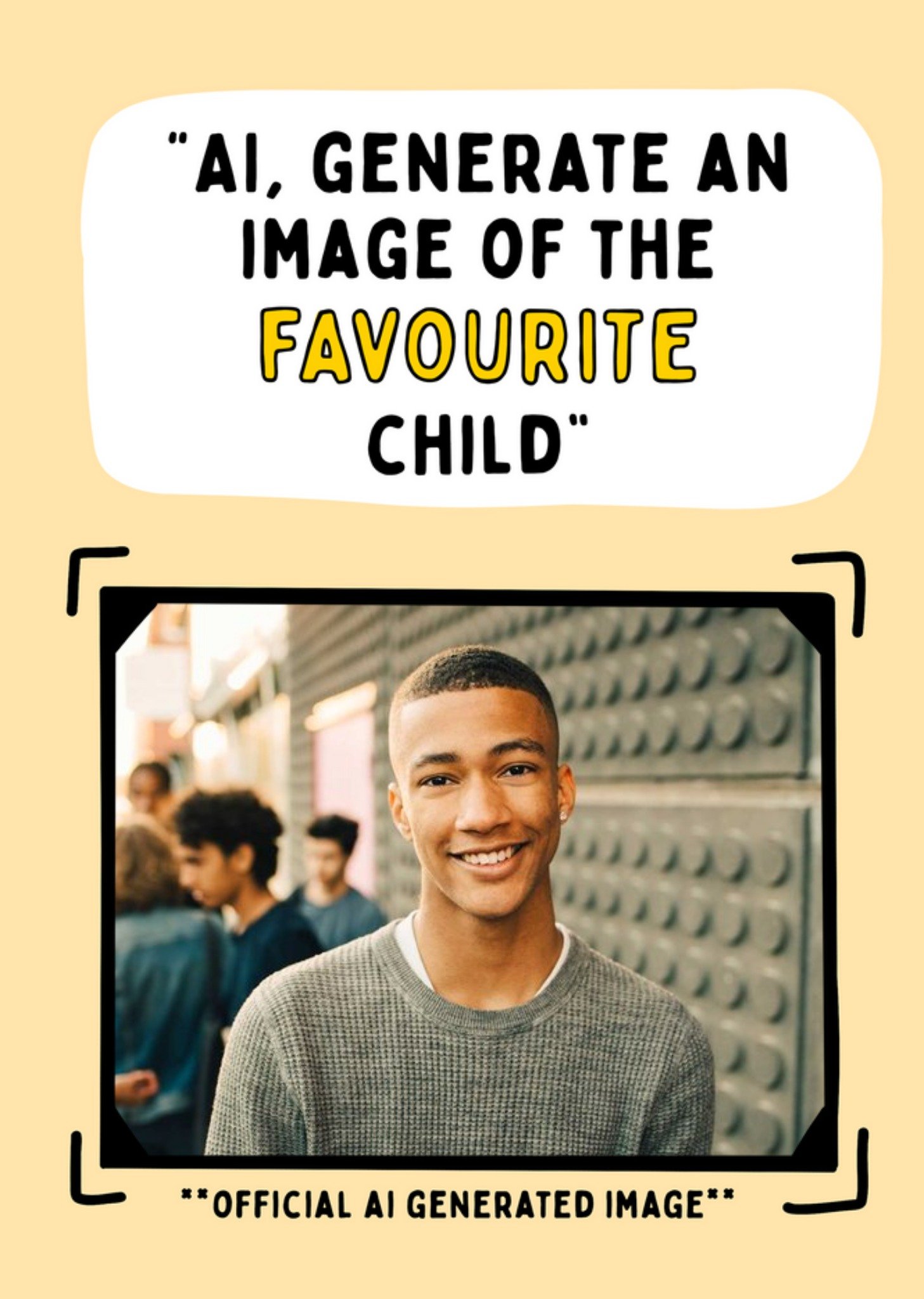 Ai, Generate An Image Of The Favourite Child Photo Upload Card Ecard