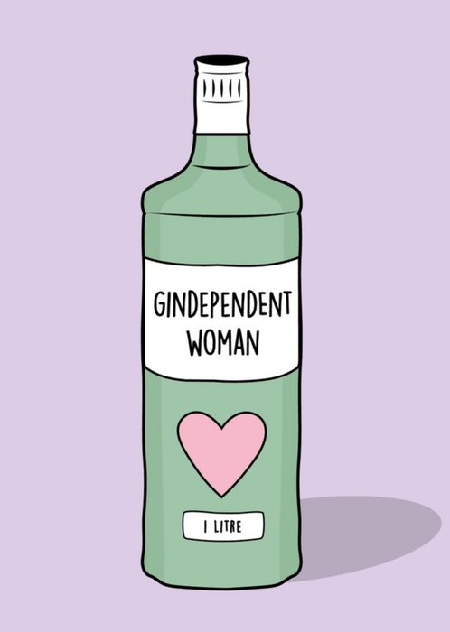 Ginderpendent Gin Independant Woman Card