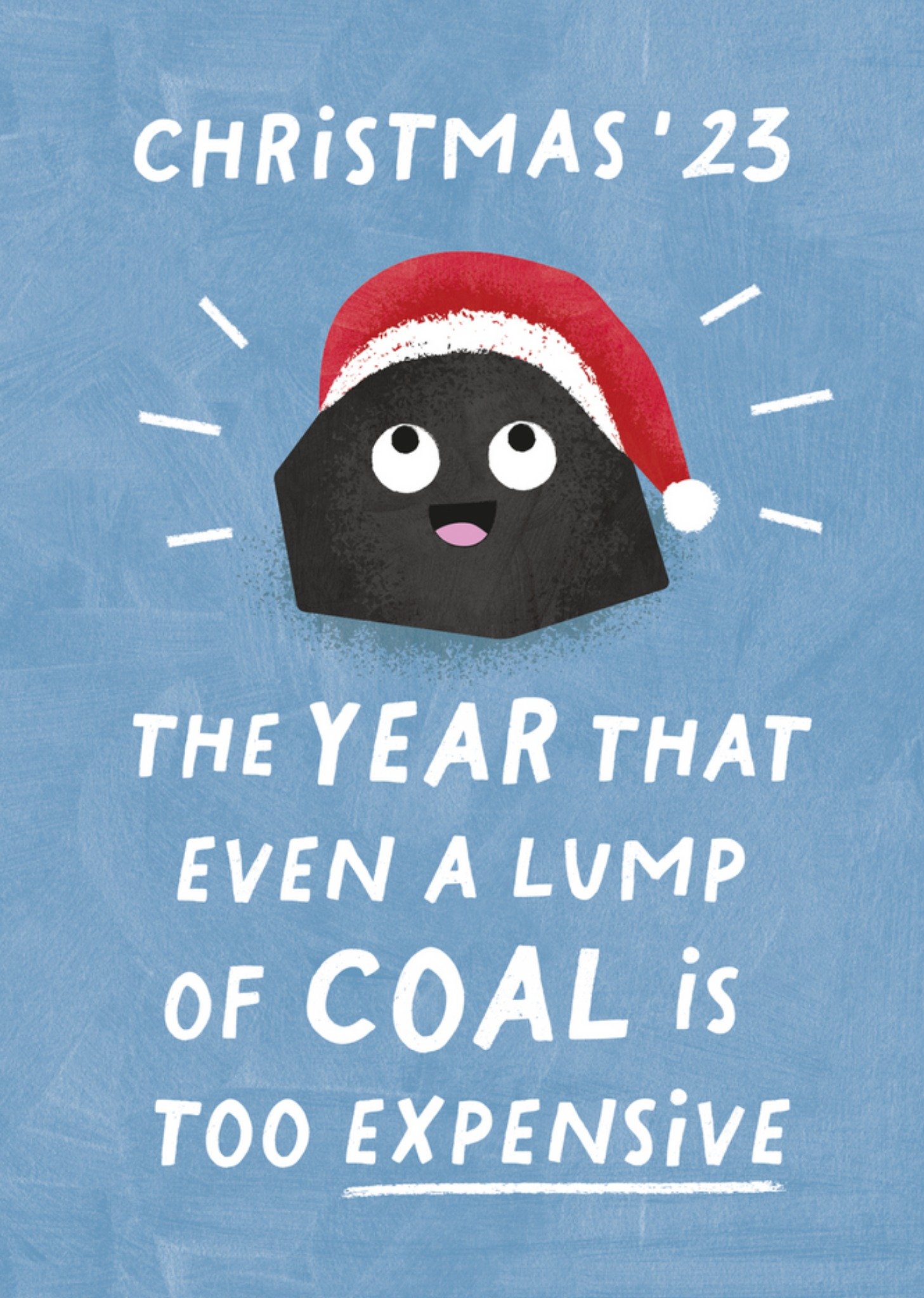 Moonpig The Year That Even A Lump Of Coal Is Too Expensive Christmas Card, Large