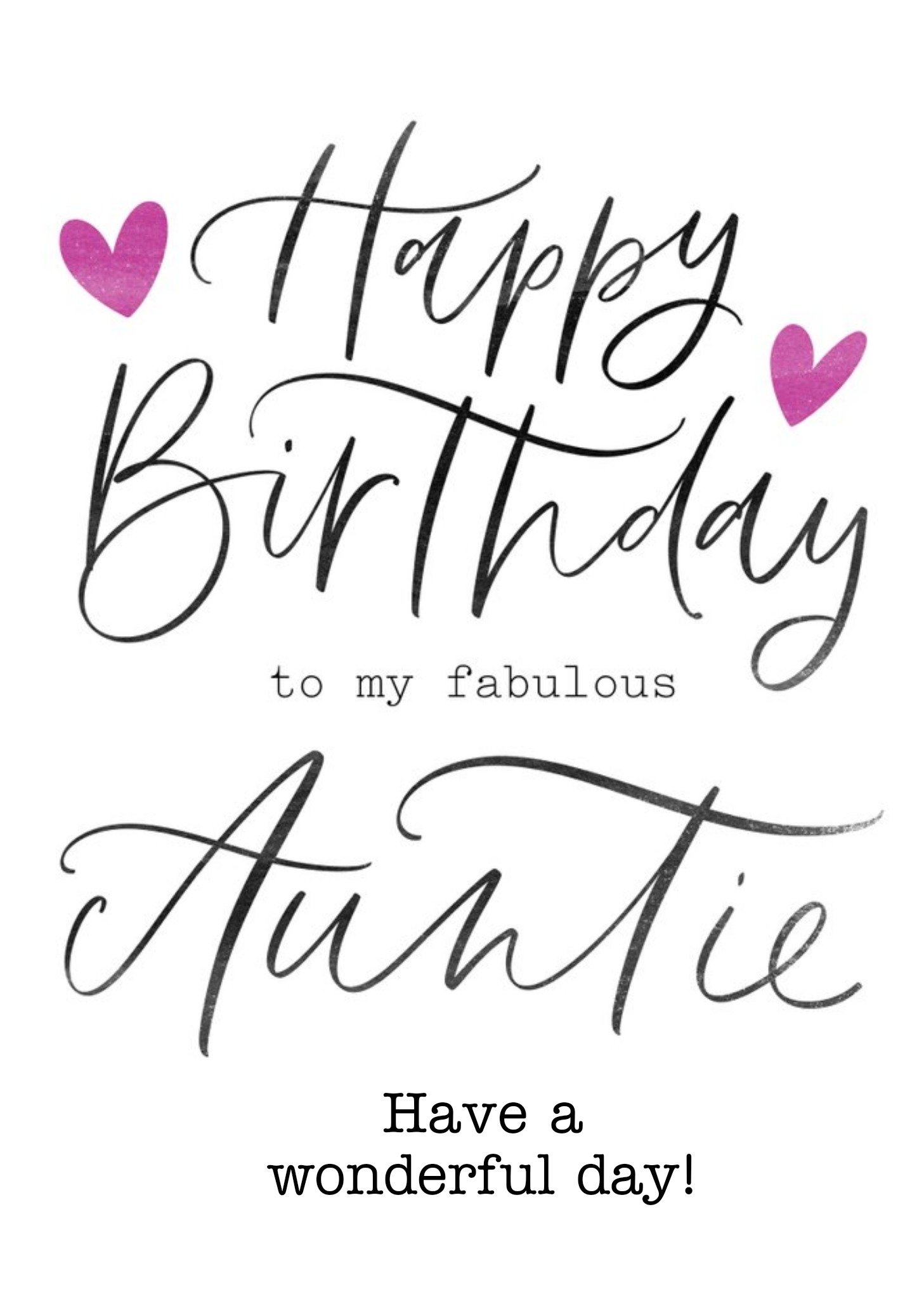 Happy Birthday To My Fabulous Auntie Have A Wonderful Day Card Ecard