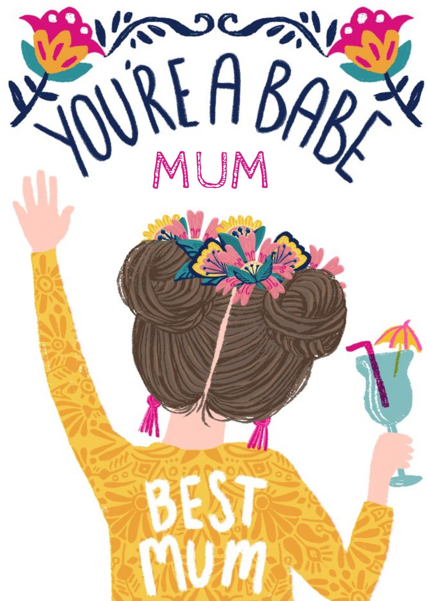 Colourful You're A Babe Mum Mother's Day Card Ecard