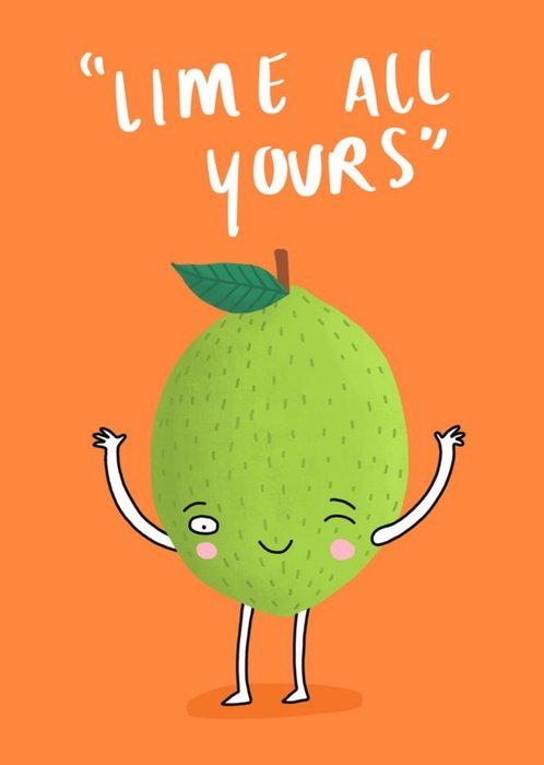 Lime All Yours Card