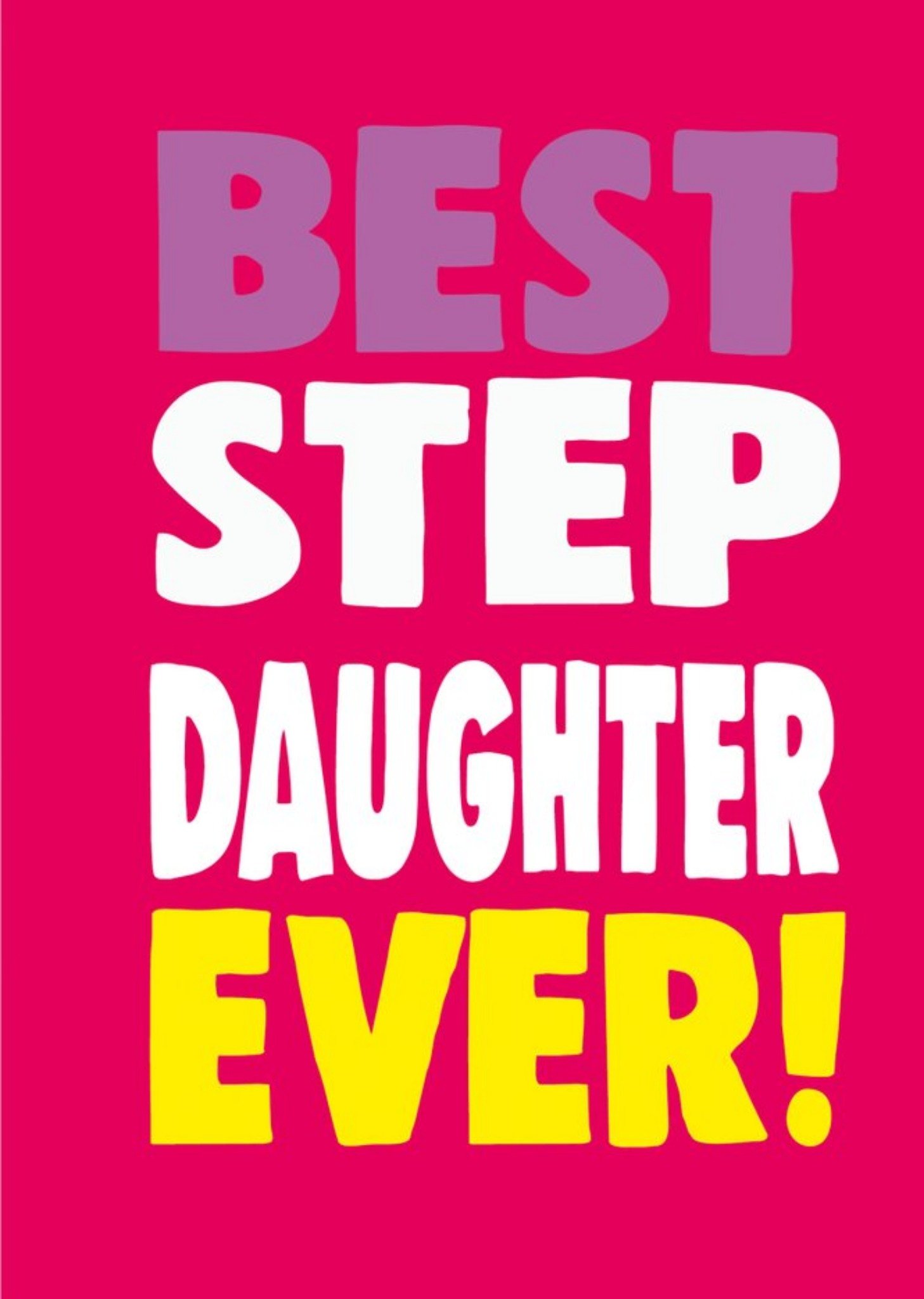 Cheeky Chops Step Daughter Typographic Card Ecard