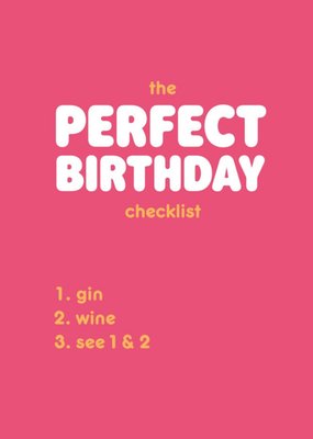 The Perfect Birthday Checklist Funny Graphic Typographic Birthday Card