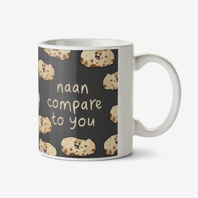 Illustrated Naan Breads. Naan Compares To You Mug