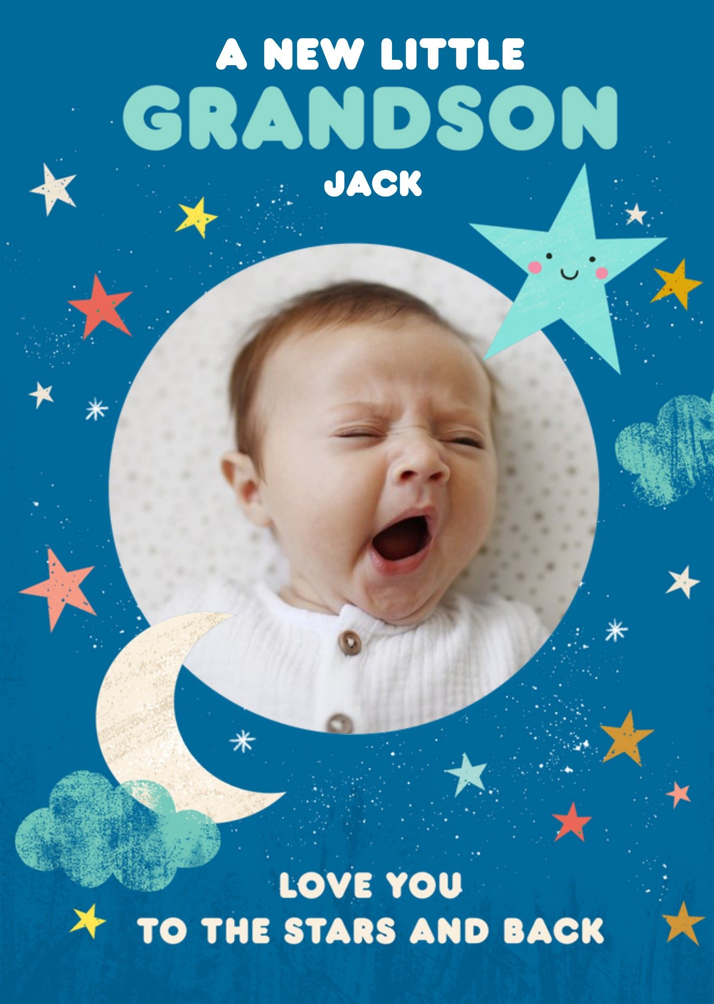 Love You To The Stars And Back Cute New Baby Grandson Card Ecard