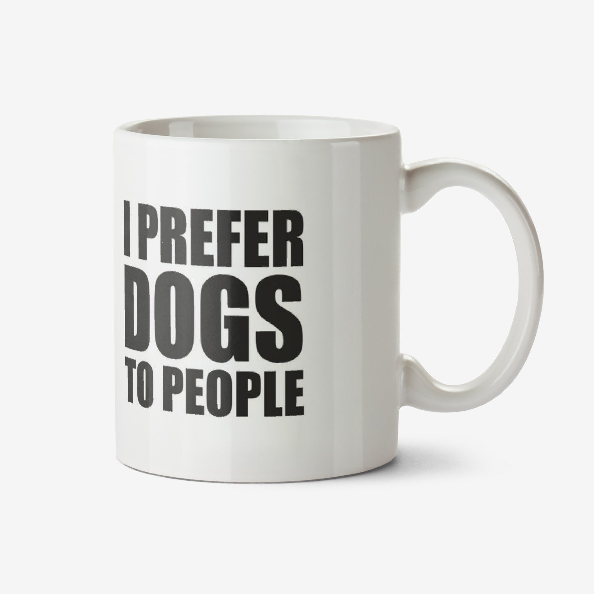 Moonpig I Prefer Dogs To People Mug Ceramic Mug