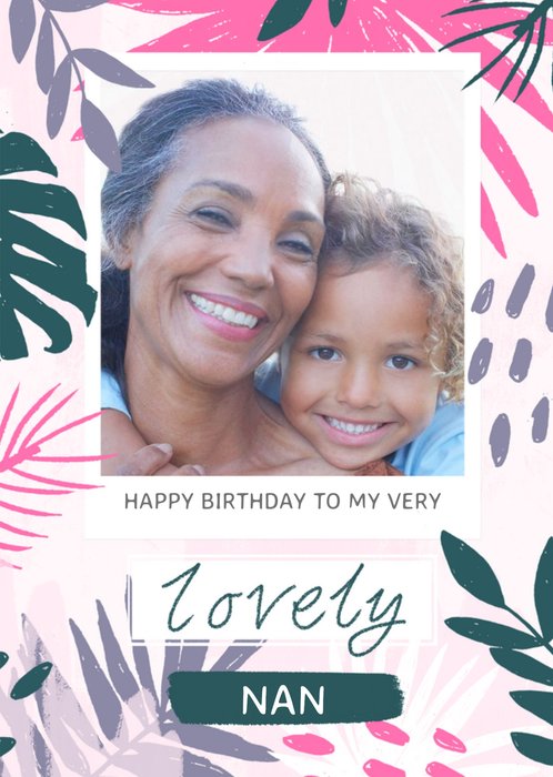 Lovely Nan Photo Upload Birthday Card