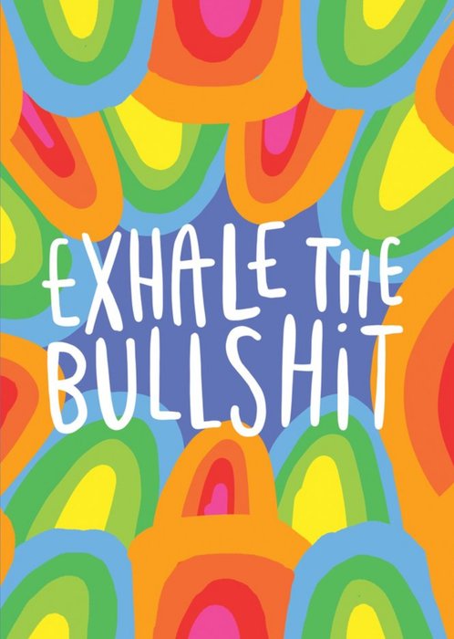 Exhale Multicoloured Card