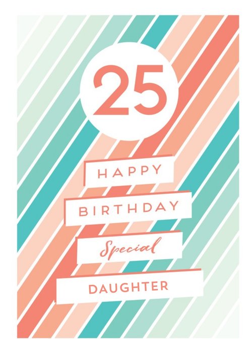 Happy Birthday Special Daughter Birthday Card