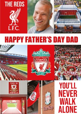 Liverpool Happy Fathers Day Dad Youll Never Walk alone Card