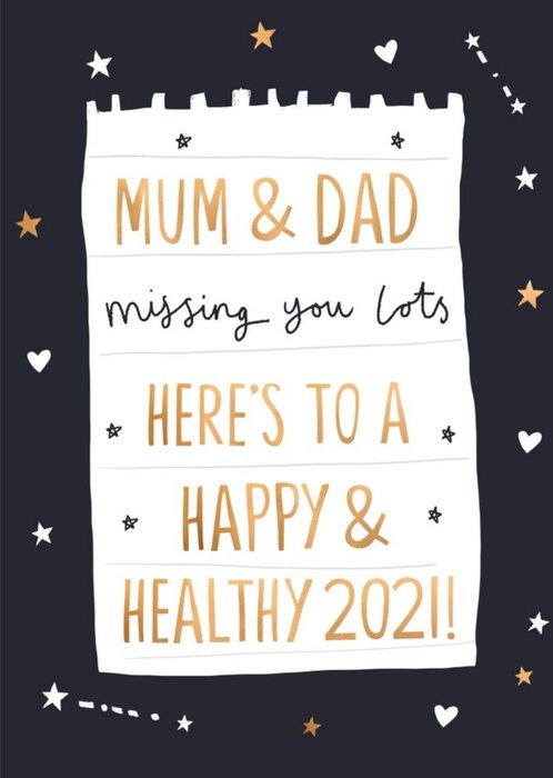 Mum And Dad Missing You Lots Heres To A Happy And Healthy 2021