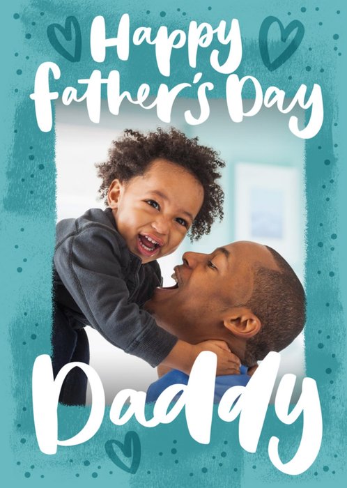 Photo Upload Daddy Father's Day Card