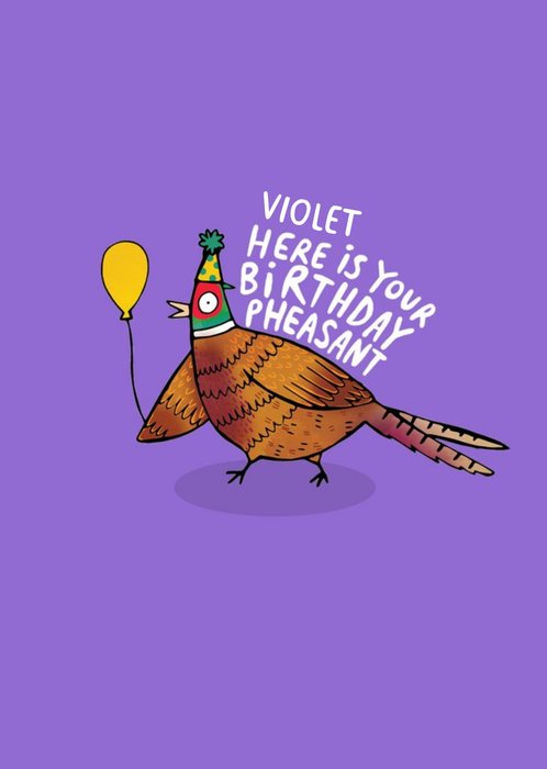 Here Is Your Birthday Pheasant Pun Cute Card