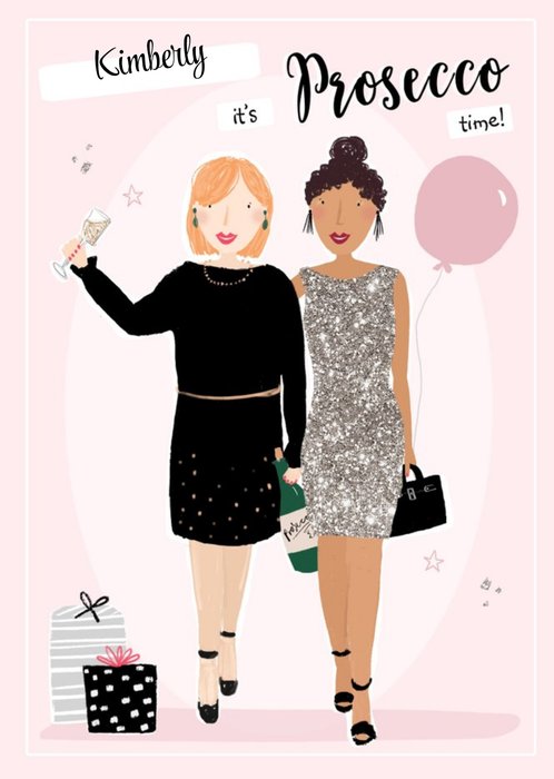 It's Prosecco Time Birthday Card