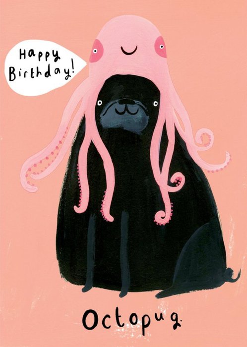 Octopug Birthday Card