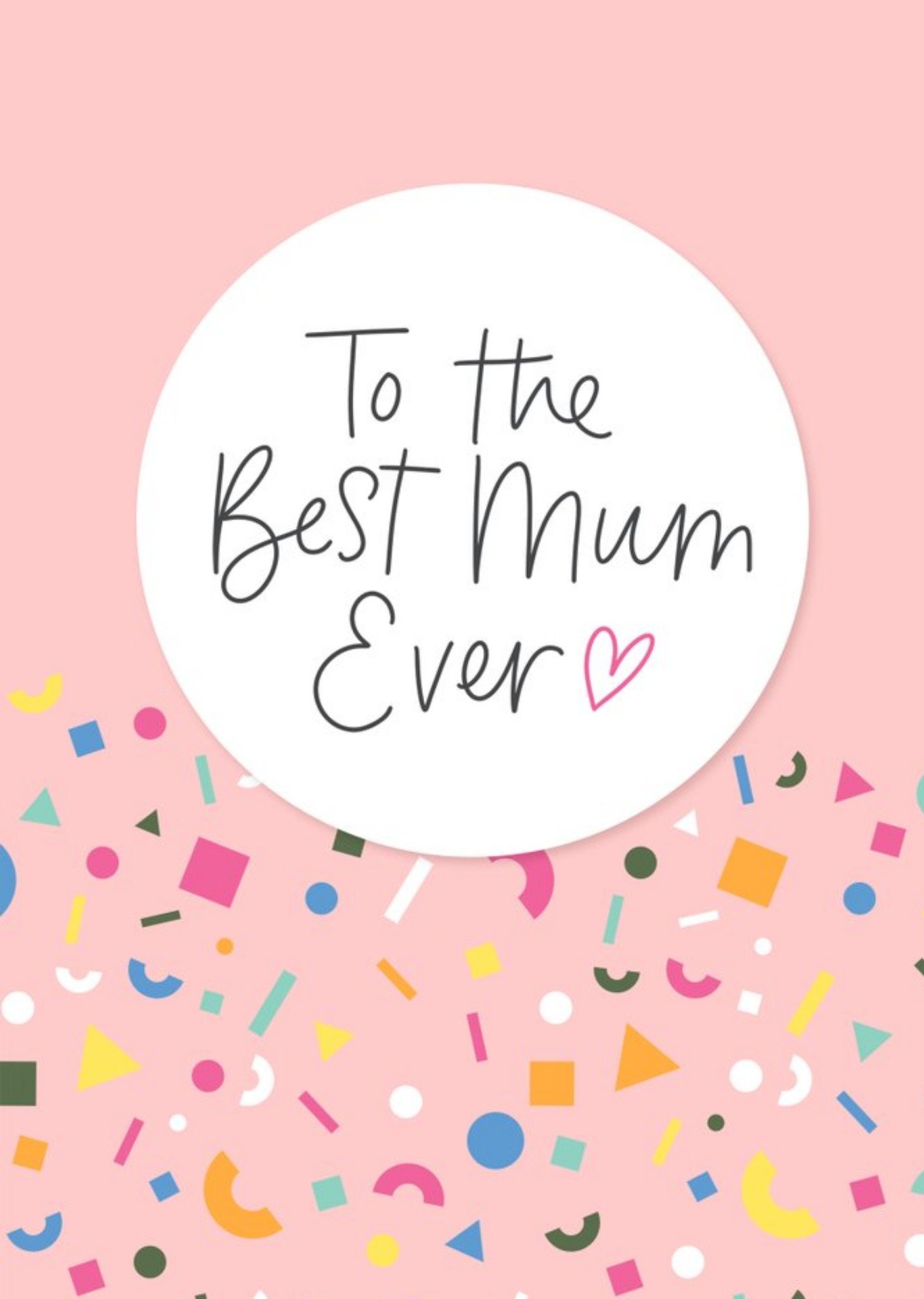 To The Best Mum Ever Card Ecard