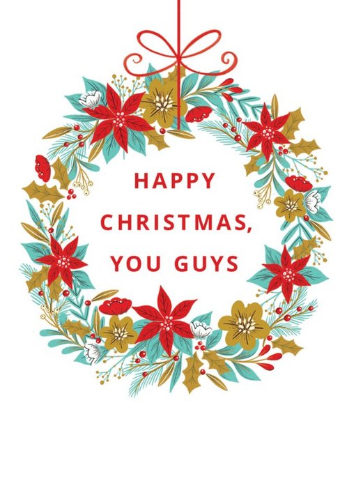 Happy Christmas You Guys Wreath Card