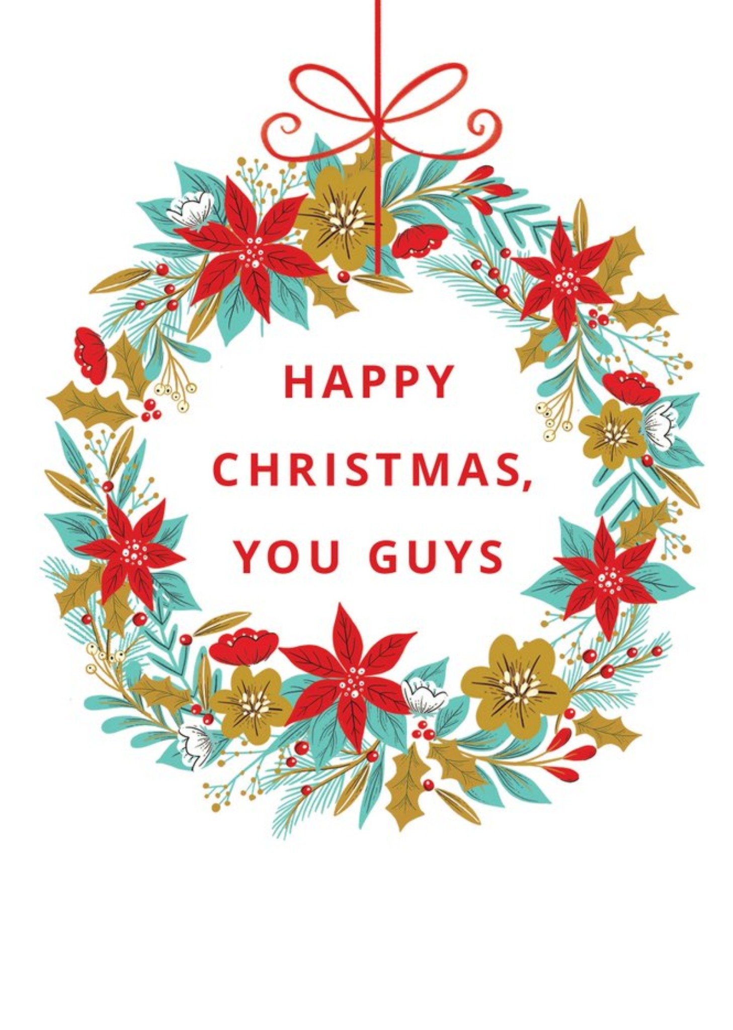 Moonpig Happy Christmas You Guys Wreath Card Ecard