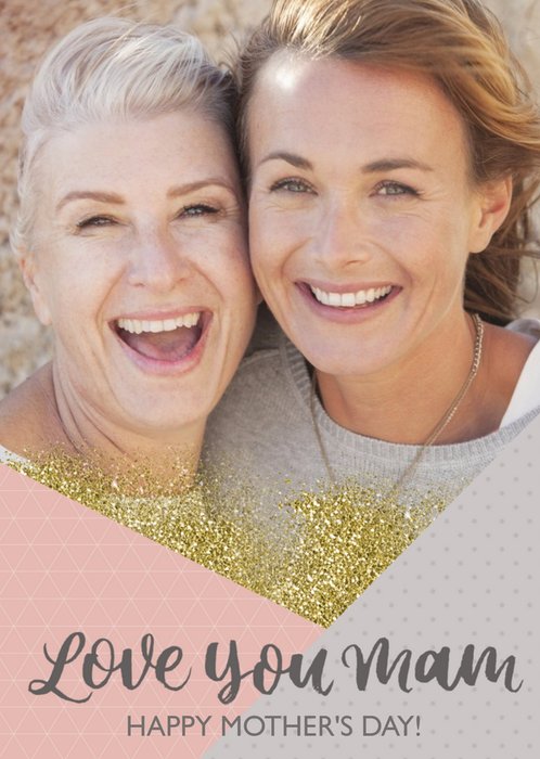 Gold Glitter Love You Mam Photo Mother's Day Card
