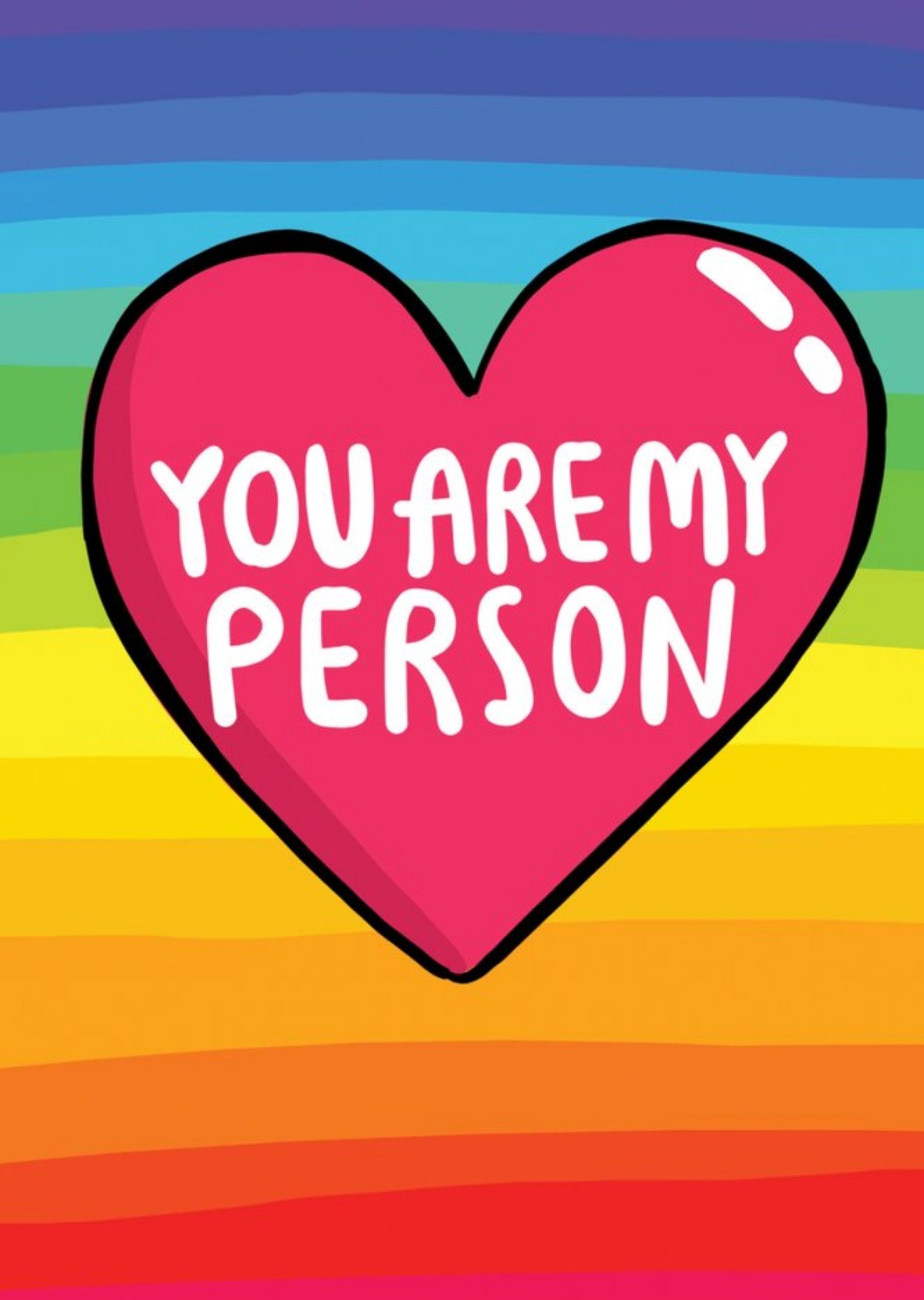 Moonpig You Are My Person Rainbow Heart Card, Large