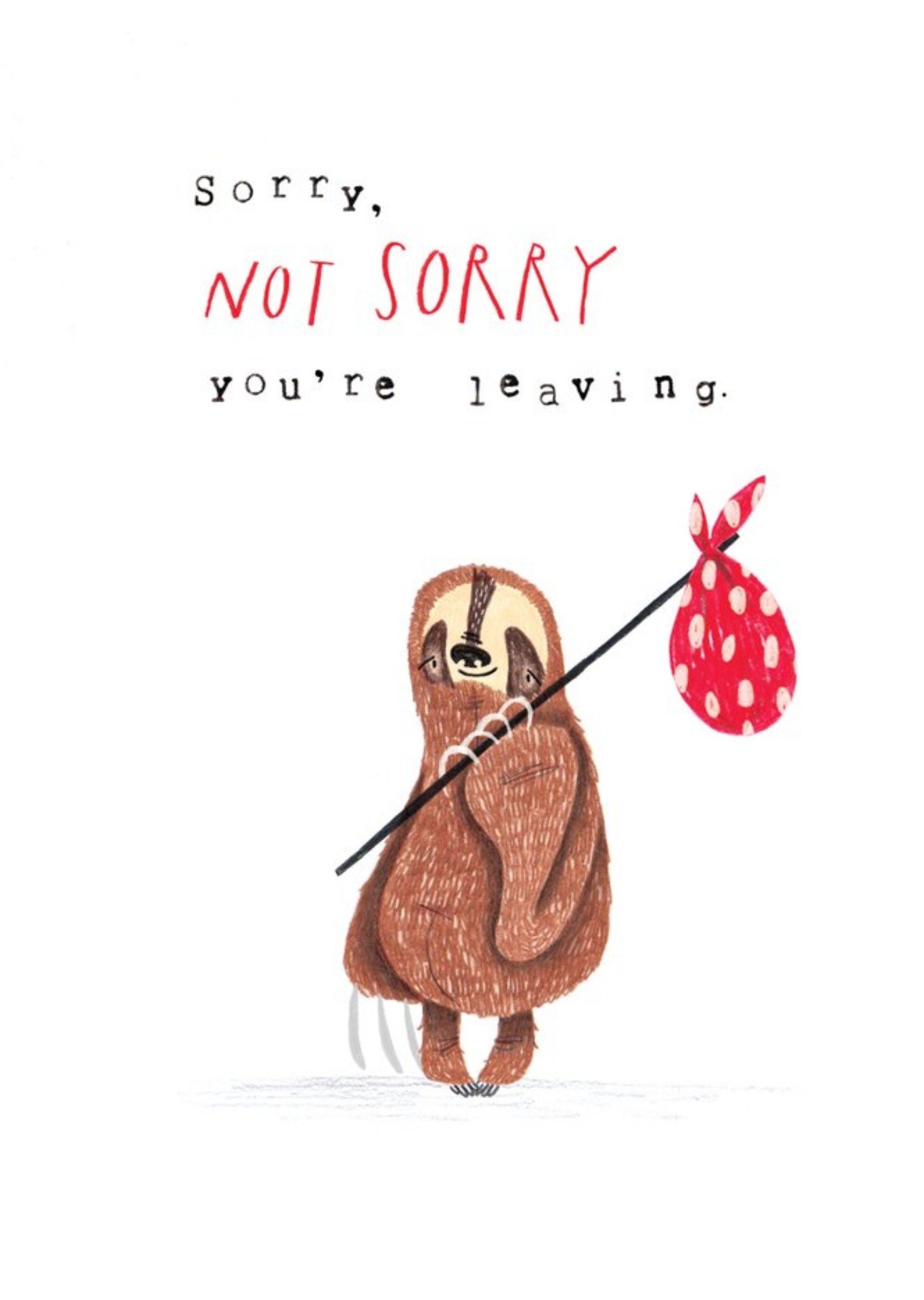 Animal Leaving Card - Sloth - Quick Card