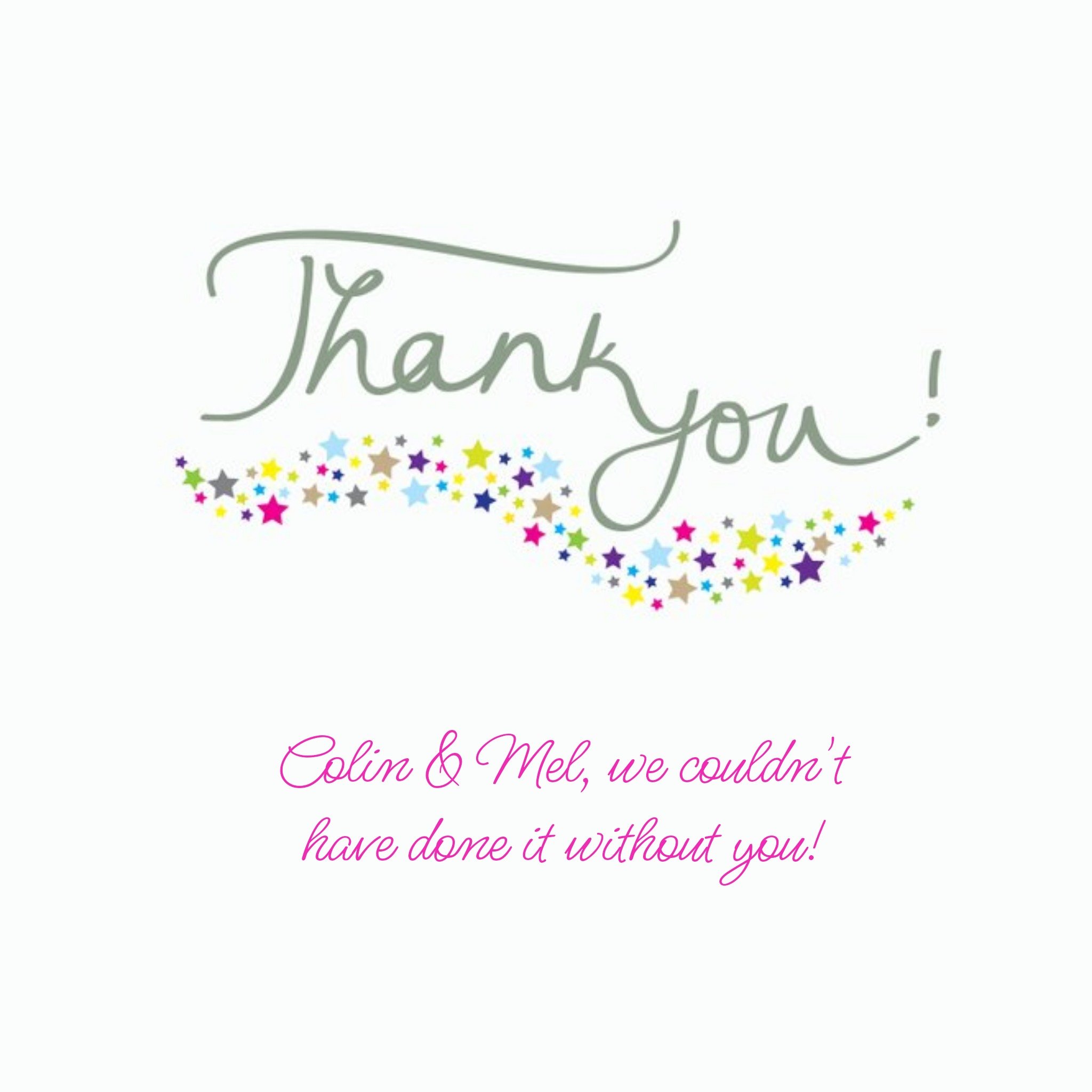 We Couldn't Have Done It Without You Personalised Thank You Card, Square