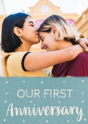 Loving Our First Anniversary LGBTQA+ Photo Upload Anniversary Card