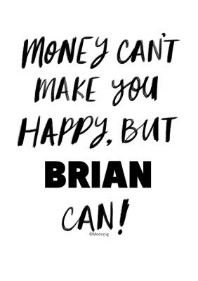 Money Can't Make You Happy Typographic T-Shirt