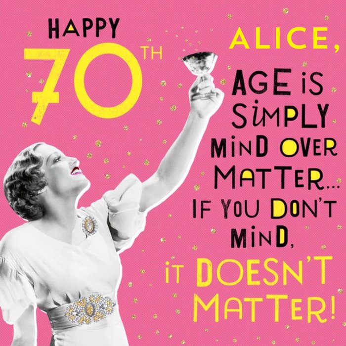 Funny 70th Birthday Card Age is simply mind over matter | Moonpig