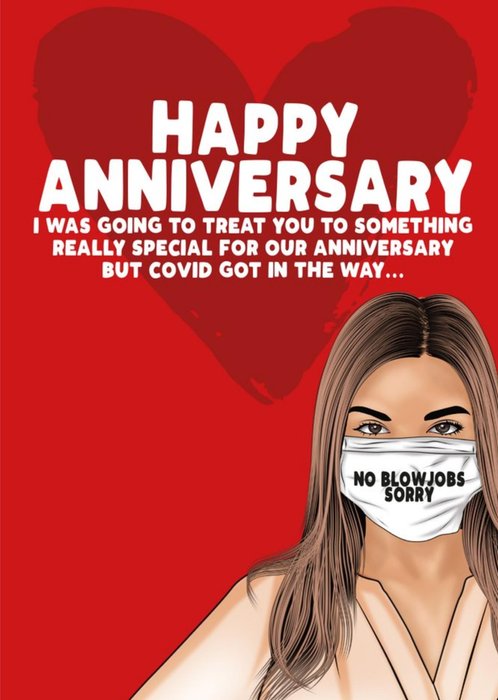 Covid19 No Blow Jobs Sorry Happy Anniversary Card