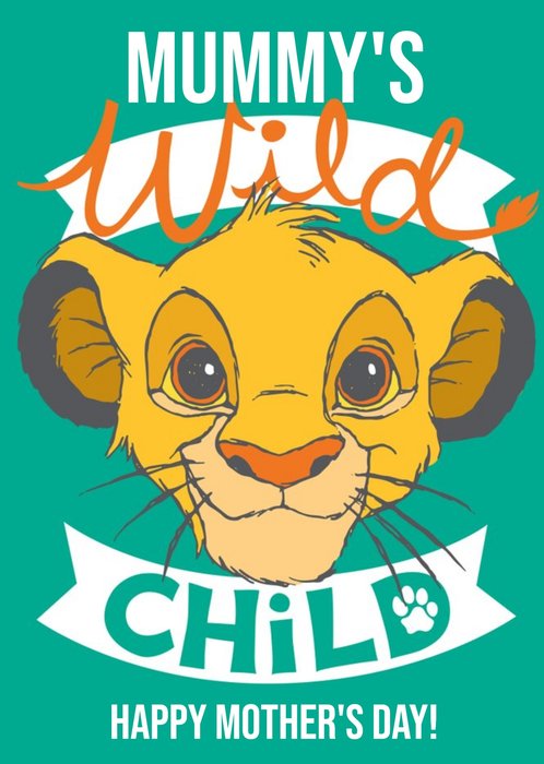 Disney The Lion King Mummy's Wild Child Simbe Mother's Day Card