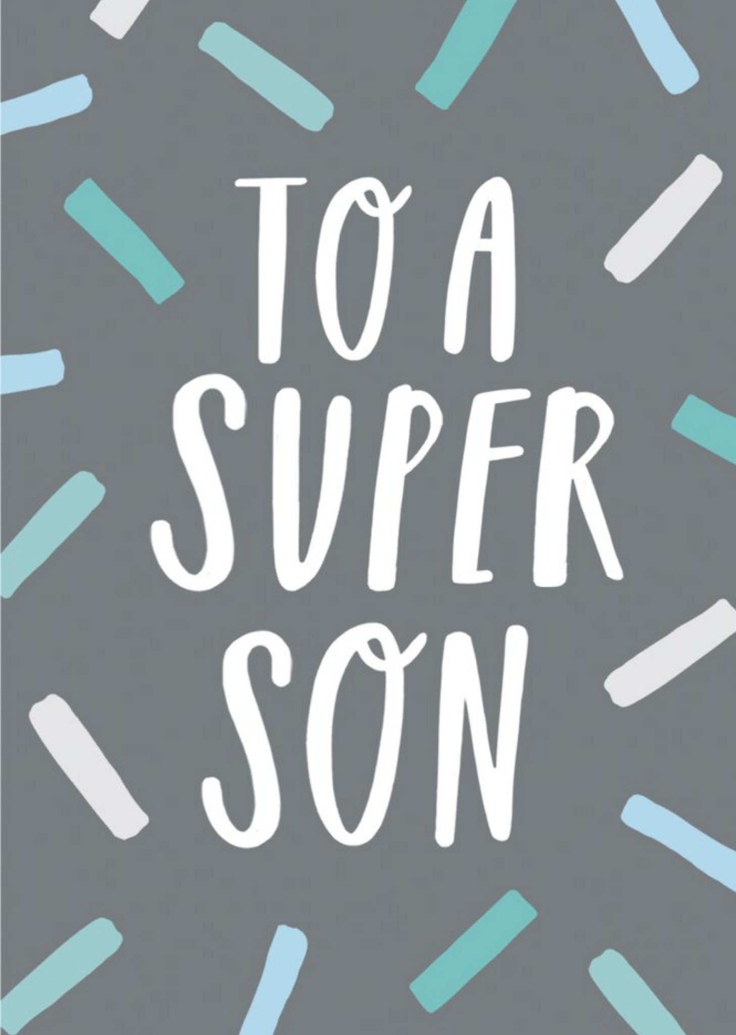 Sadler Jones To A Super Son Confetti Card Ecard