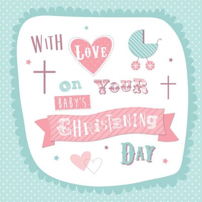 With Love On Your Baby's Christening Day Cute Card